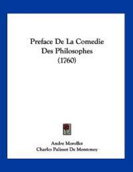 Preface De La Comedie Des Philosophes (1760)