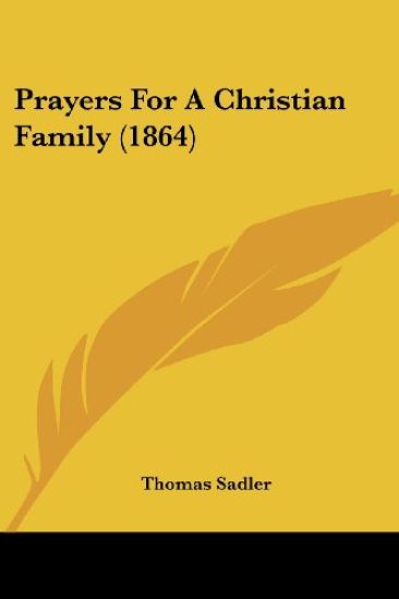Prayers For A Christian Family (1864)