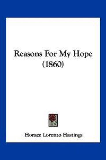 Reasons For My Hope (1860)