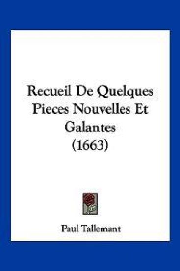 Recueil De Quelques Pieces Nouvelles Et Galantes (1663)