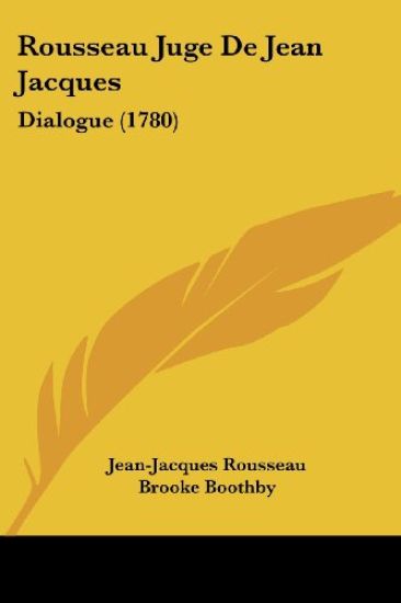 Rousseau Juge De Jean Jacques