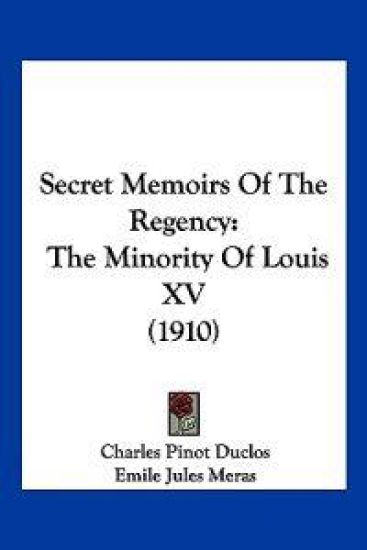 Secret Memoirs Of The Regency
