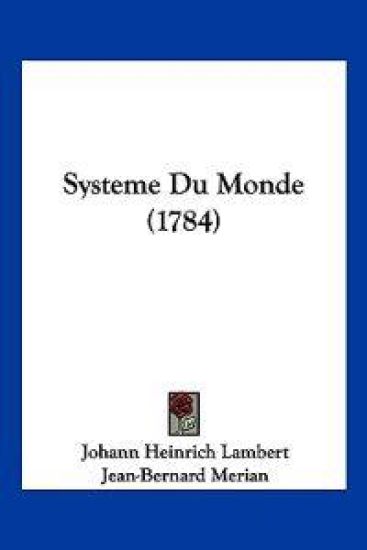 Systeme Du Monde (1784)