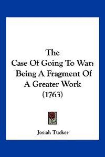 The Case Of Going To War