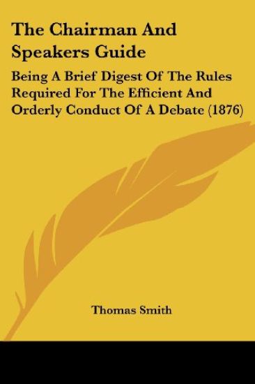 The Chairman And Speakers Guide