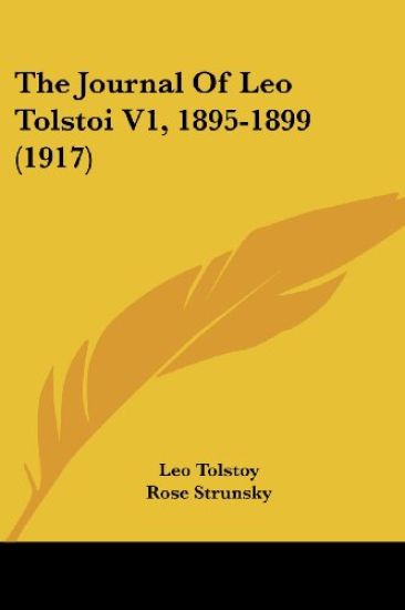 The Journal of Leo Tolstoi, 1895-1899