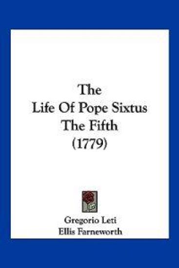The Life of Pope Sixtus the Fifth