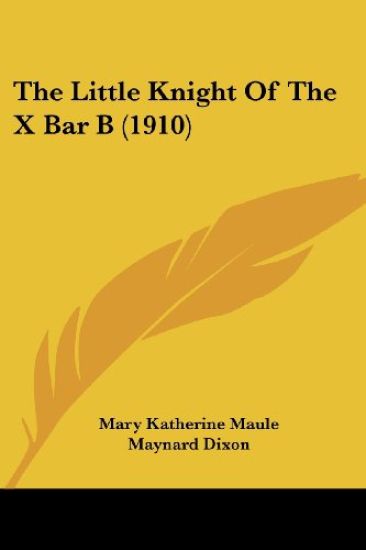 The Little Knight of the X Bar B