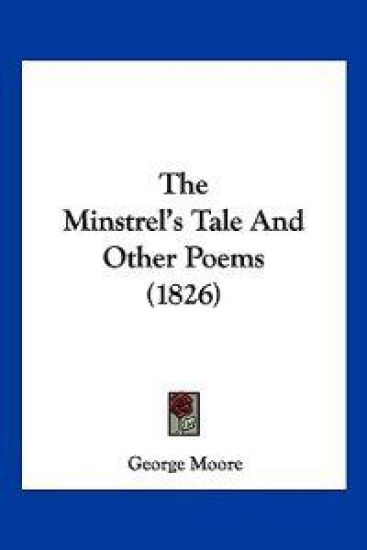 The Minstrel's Tale And Other Poems (1826)