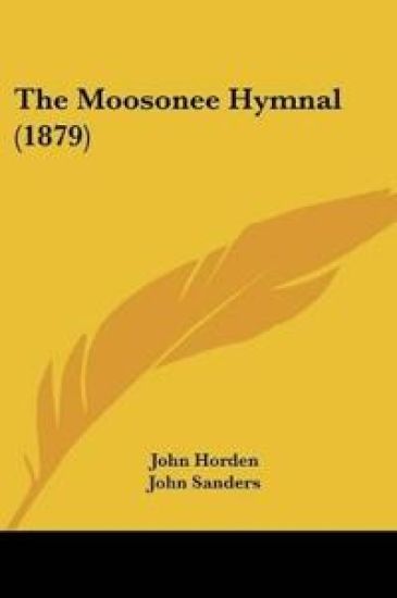 The Moosonee Hymnal (1879)