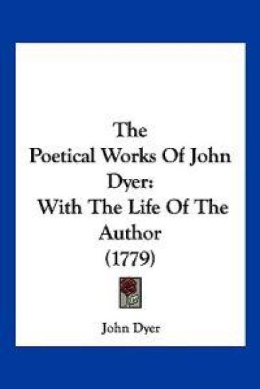 The Poetical Works Of John Dyer