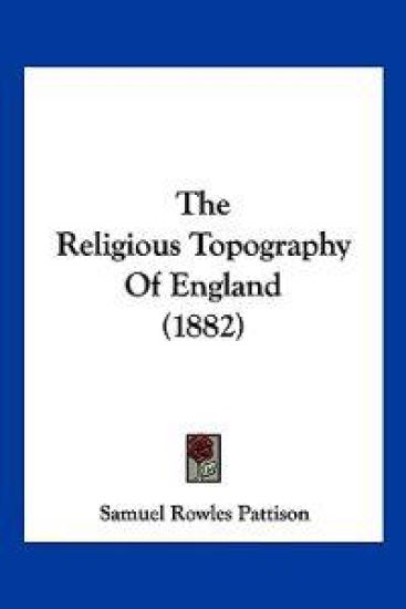The Religious Topography Of England (1882)
