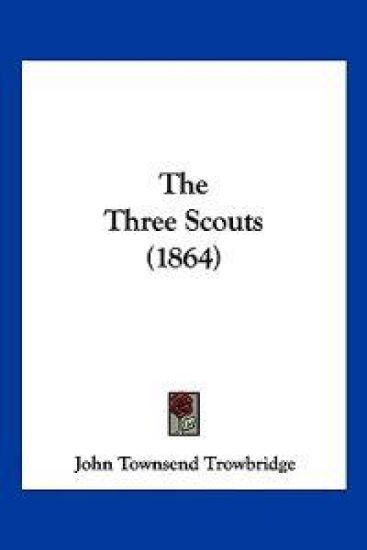 The Three Scouts (1864)