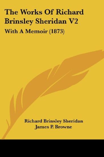 The Works Of Richard Brinsley Sheridan V2