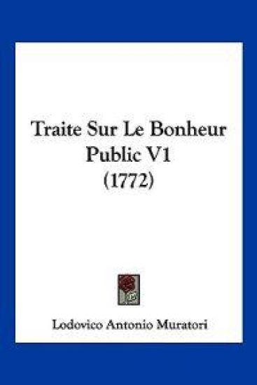 Traite Sur Le Bonheur Public V1 (1772)
