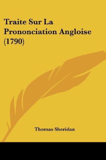 Traite Sur La Prononciation Angloise (1790)