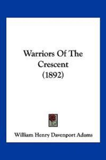 Warriors Of The Crescent (1892)