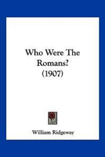 Who Were the Romans?