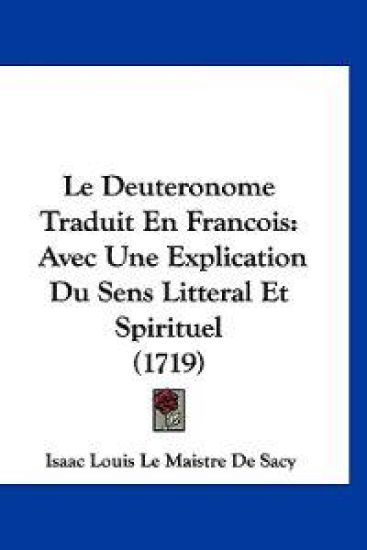 Le Deuteronome Traduit En Francois