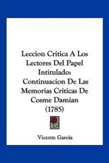 Leccion Critica A Los Lectores Del Papel Intitulado