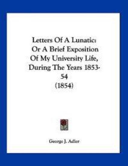 Letters Of A Lunatic