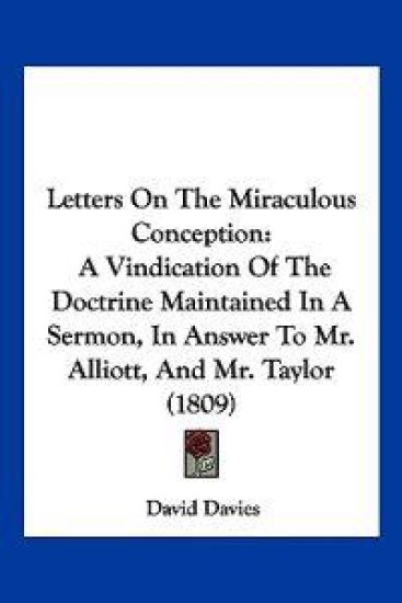 Letters On The Miraculous Conception