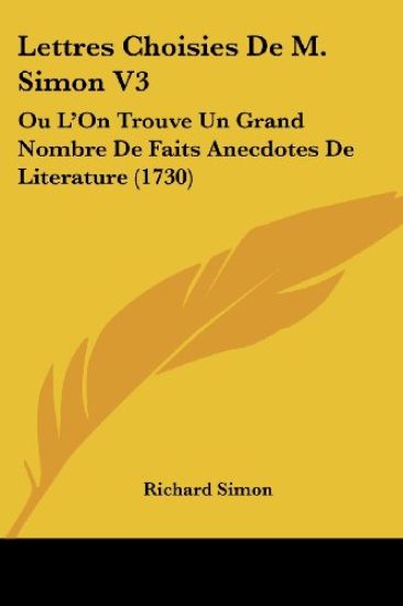 Lettres Choisies De M. Simon V3