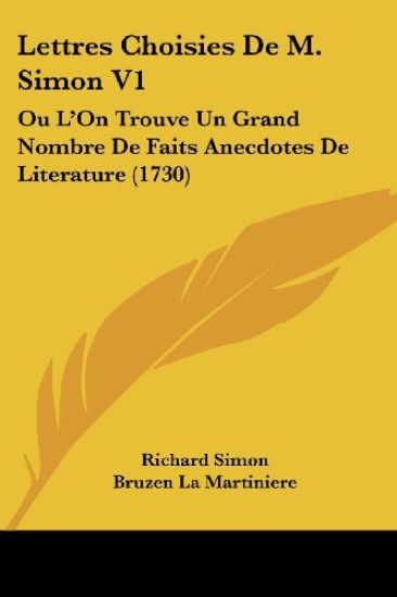 Lettres Choisies De M. Simon V1