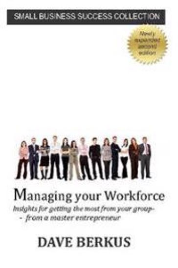 Managing Your Workforce