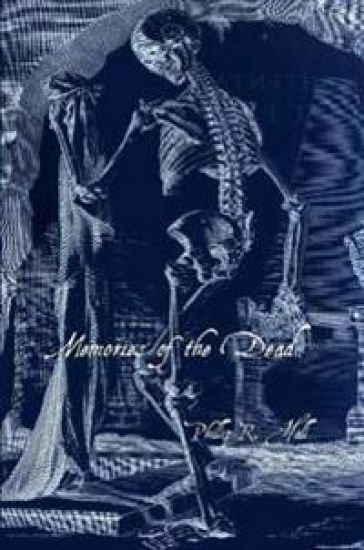 Memories of the Dead