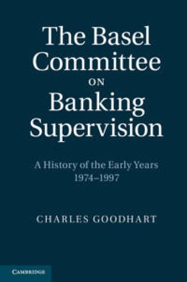 The Basel Committee on Banking Supervision