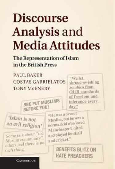 Discourse Analysis and Media Attitudes – Paul Baker, kirjan kansikuva
