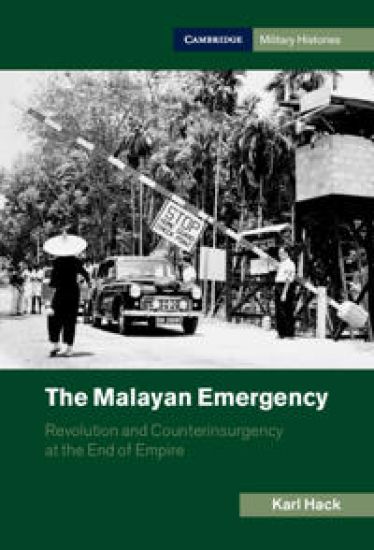 The Malayan Emergency – Karl Hack, kirjan kansikuva