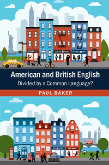 American and British English – Paul Baker, kirjan kansikuva