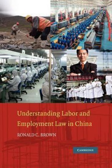 Understanding Labor and Employment Law in China