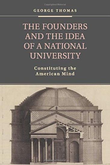 The Founders and the Idea of a National University