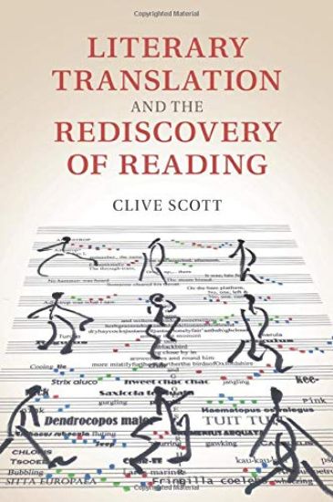 Literary Translation and the Rediscovery of Reading