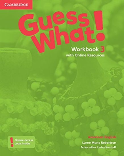Guess What! American English Level 3 Workbook with Online Resources