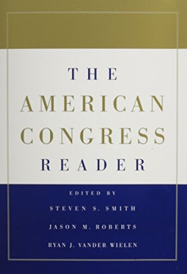 The American Congress 7ed and The American Congress Reader Pack Two Volume Paperback Set