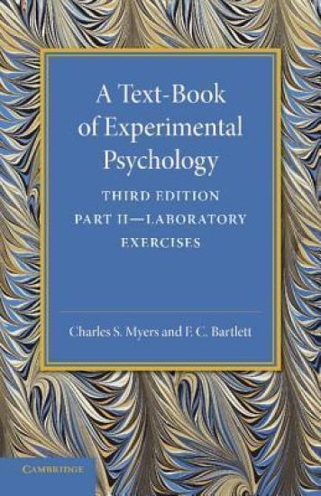 A Text-Book of Experimental Psychology: Volume 2, Laboratory Exercises
