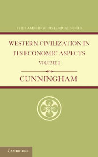 Western Civilization in its Economic Aspects: Volume 1, Ancient Times