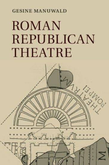 Roman Republican Theatre