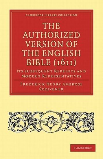 The Authorized Version of the English Bible (1611)