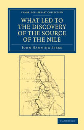 What Led to the Discovery of the Source of the Nile