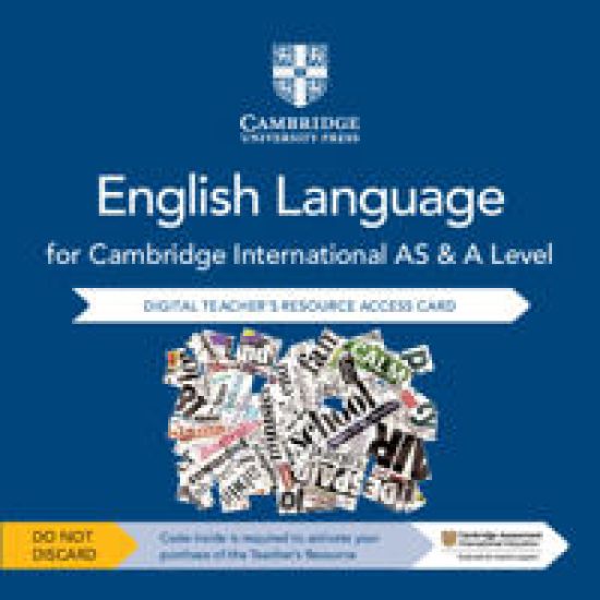 Cambridge International AS and A Level English Language Digital Teacher's Resource Access Card
