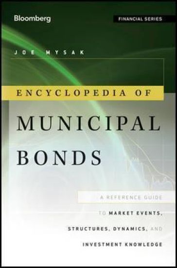 Encyclopedia of Municipal Bonds