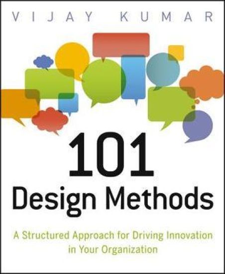 101 Design Methods – Vijay Kumar, kirjan kansikuva