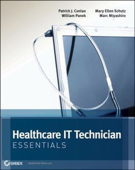 Healthcare IT Technician Essentials