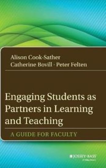 Engaging Students as Partners in Learning and Teaching