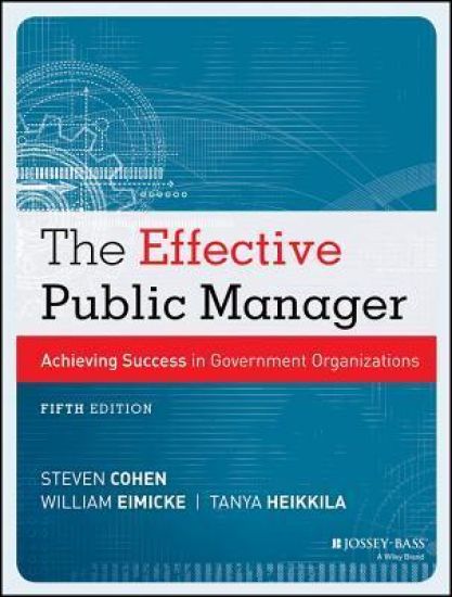 The Effective Public Manager